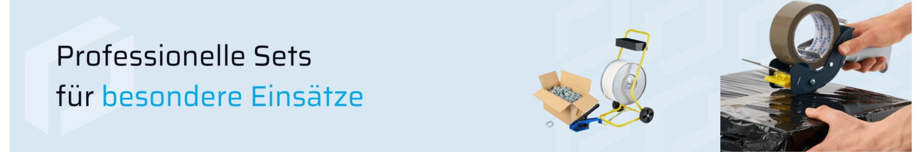 Abroller & Spanner – Klebebandabroller, Umreifungsgeräte & Spannwerkzeuge